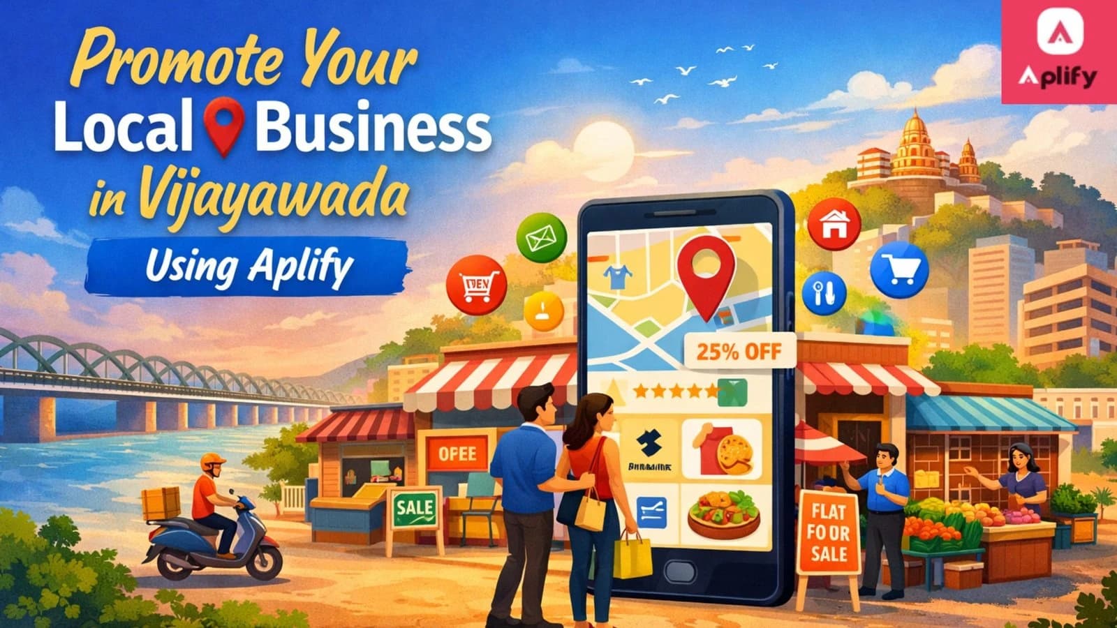 Promote local business in Vijayawada using Aplify for effective local business promotion