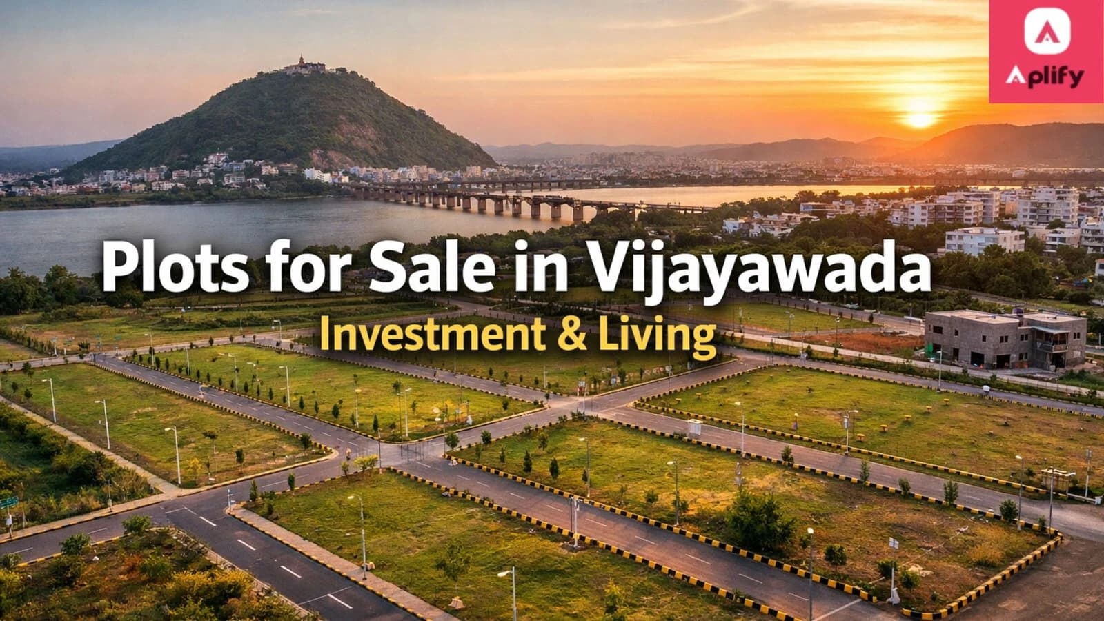 Plots for sale in Vijayawada suitable for investment and residential living with developed layout and city view